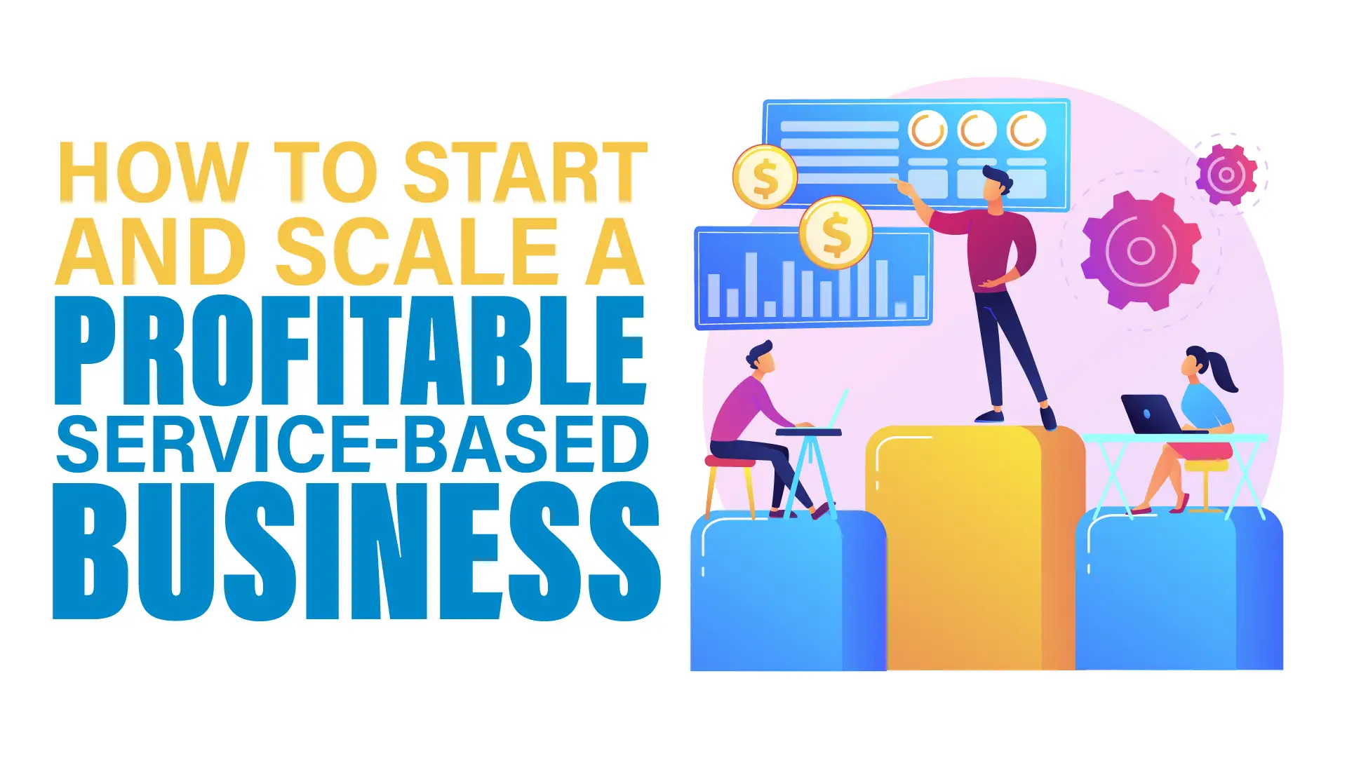 Profitable service startup guide